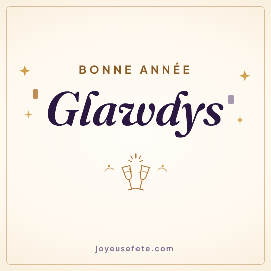 Image carrée « Bonne année Glawdys » pour WhatsApp