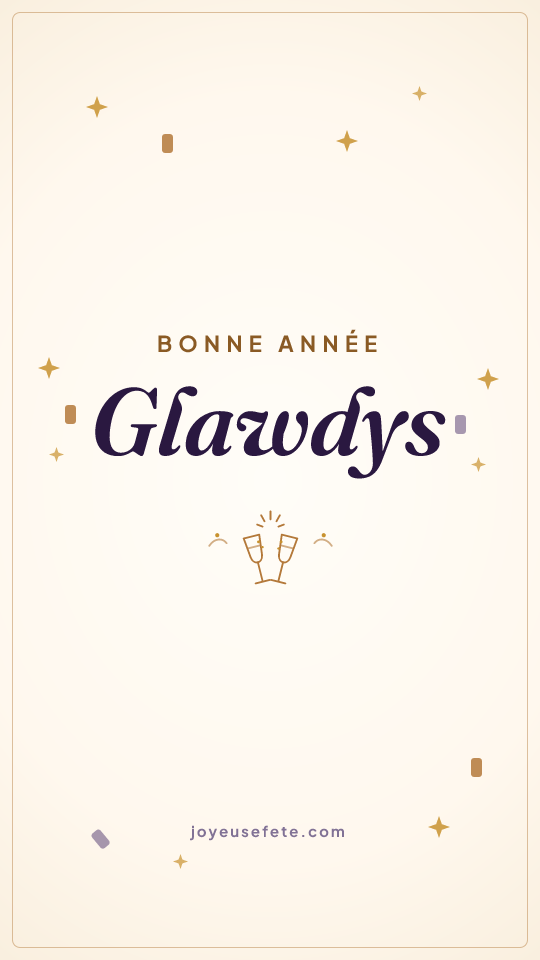 Image « Bonne année Glawdys » au format story