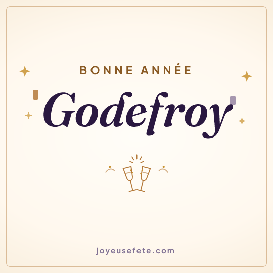 Image carrée « Bonne année Godefroy » pour WhatsApp