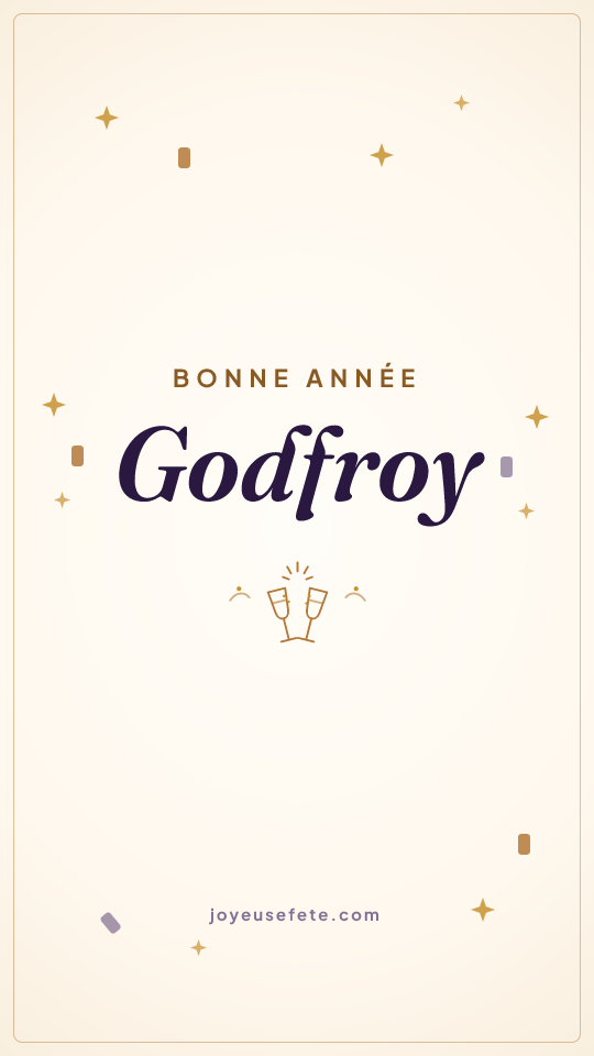 Image « Bonne année Godfroy » au format story