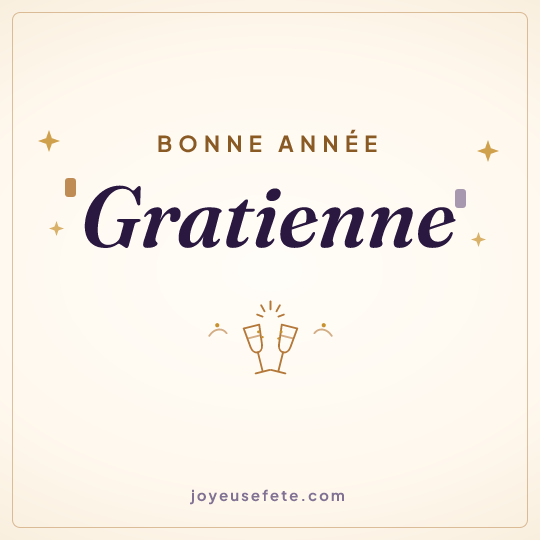 Image carrée « Bonne année Gratienne » pour WhatsApp