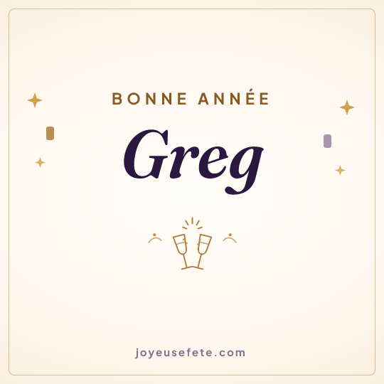 Image carrée « Bonne année Greg » pour WhatsApp
