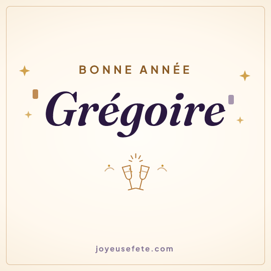 Image carrée « Bonne année Grégoire » pour WhatsApp