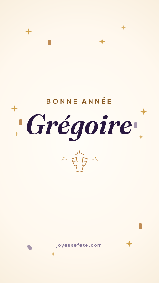 Image « Bonne année Grégoire » au format story