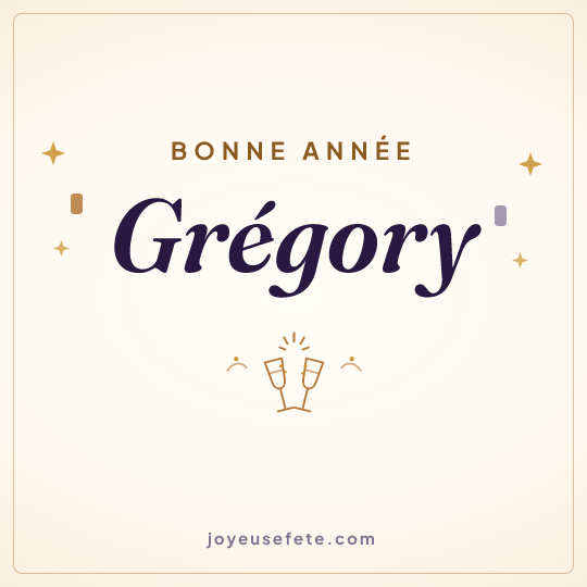 Image carrée « Bonne année Grégory » pour WhatsApp