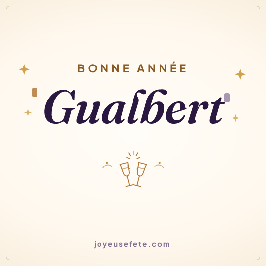 Image carrée « Bonne année Gualbert » pour WhatsApp