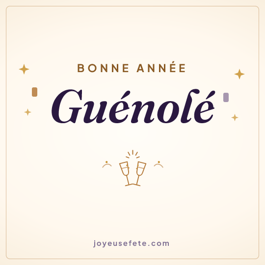 Image carrée « Bonne année Guénolé » pour WhatsApp