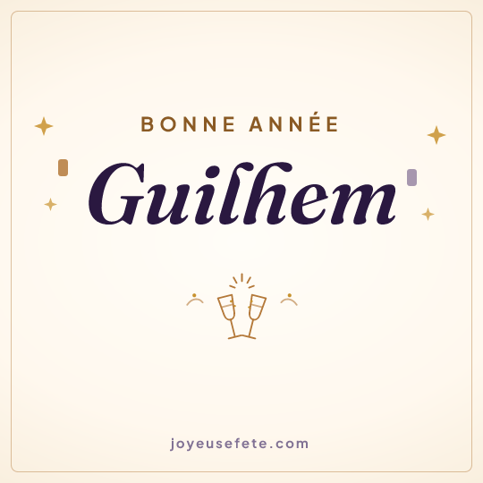 Image carrée « Bonne année Guilhem » pour WhatsApp