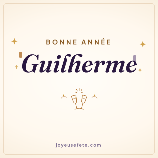 Image carrée « Bonne année Guilherme » pour WhatsApp