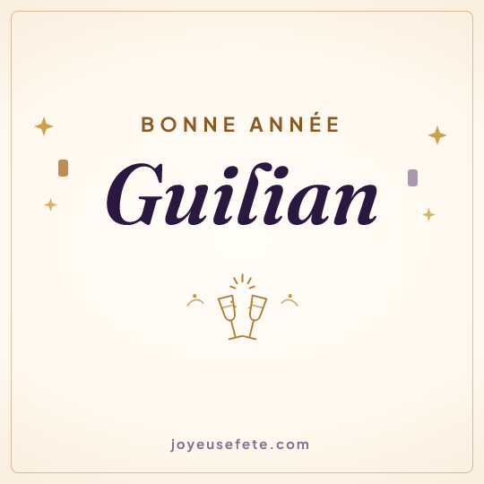 Image carrée « Bonne année Guilian » pour WhatsApp