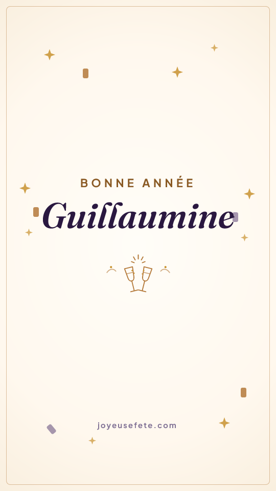 Image « Bonne année Guillaumine » au format story