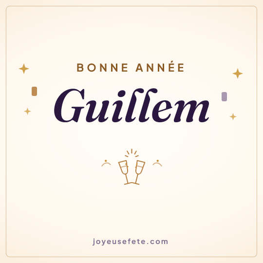 Image carrée « Bonne année Guillem » pour WhatsApp