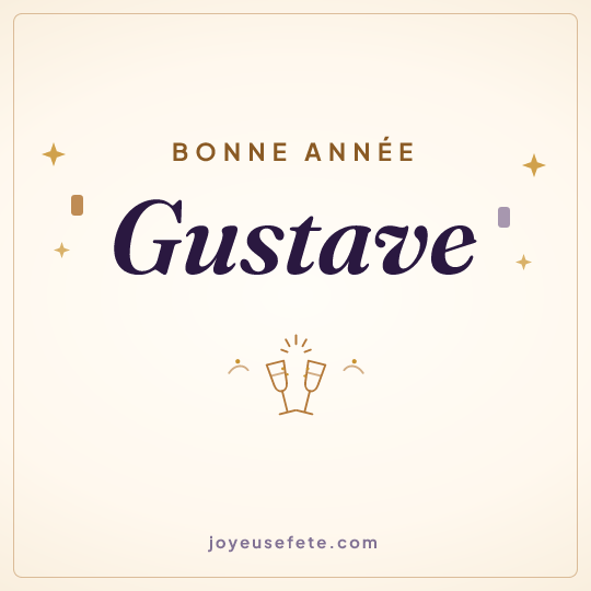 Image carrée « Bonne année Gustave » pour WhatsApp