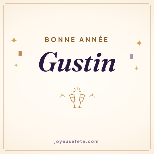 Image carrée « Bonne année Gustin » pour WhatsApp