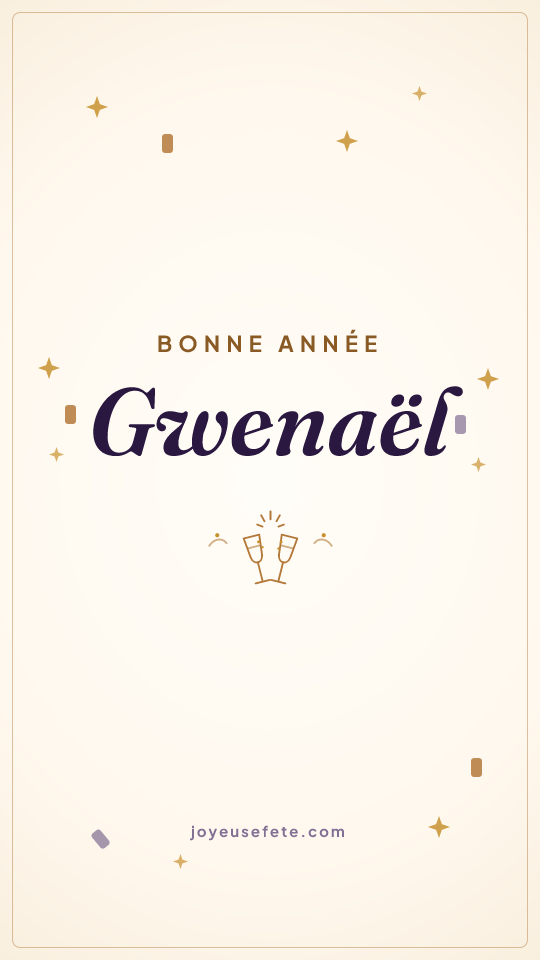 Image « Bonne année Gwenaël » au format story