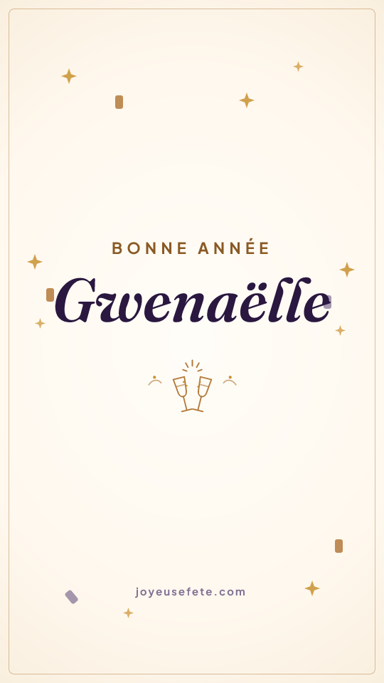 Image « Bonne année Gwenaëlle » au format story