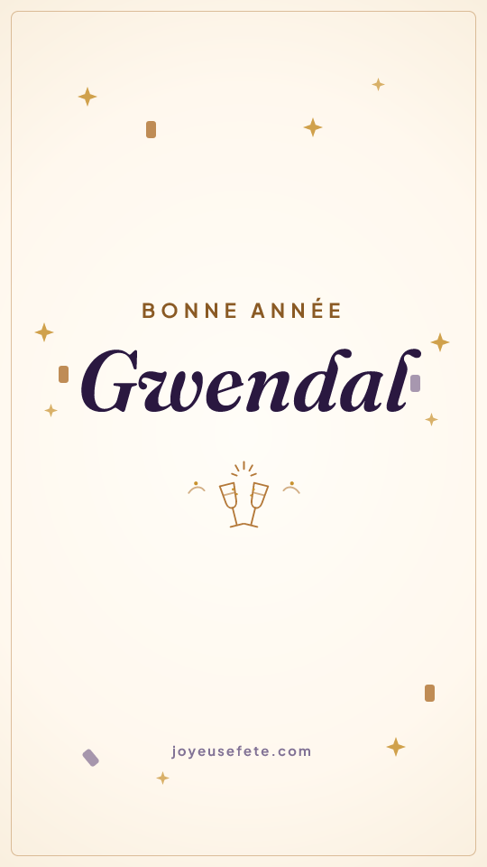 Image « Bonne année Gwendal » au format story
