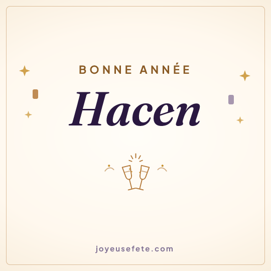 Image carrée « Bonne année Hacen » pour WhatsApp