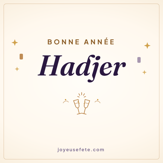 Image carrée « Bonne année Hadjer » pour WhatsApp