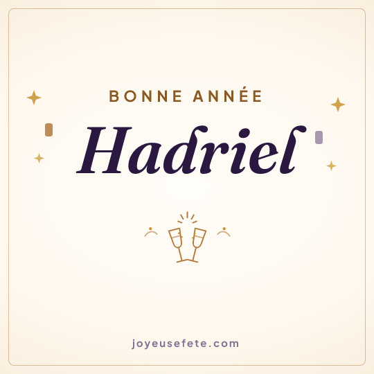 Image carrée « Bonne année Hadriel » pour WhatsApp