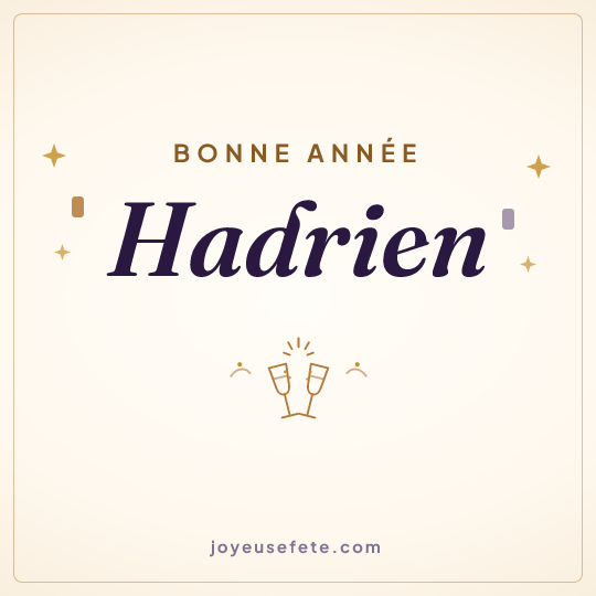 Image carrée « Bonne année Hadrien » pour WhatsApp