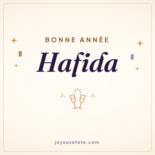 Image carrée « Bonne année Hafida » pour WhatsApp