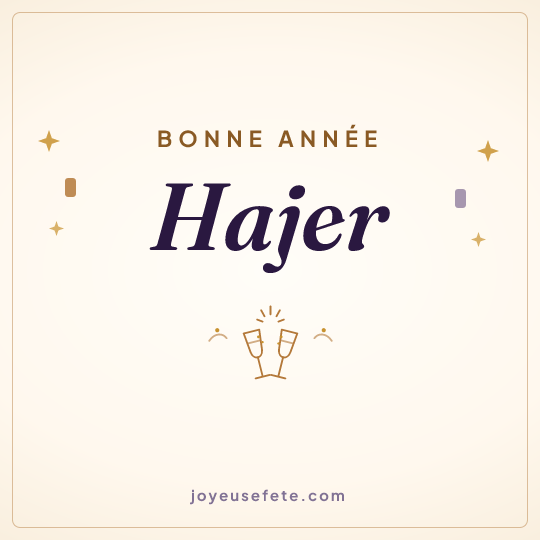 Image carrée « Bonne année Hajer » pour WhatsApp