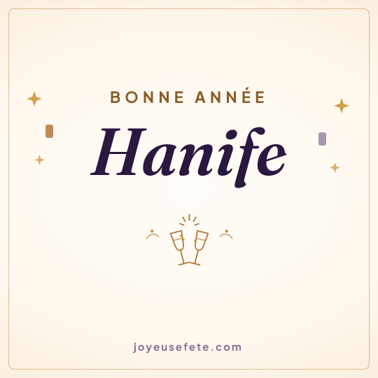 Image carrée « Bonne année Hanife » pour WhatsApp