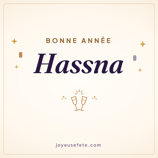 Image carrée « Bonne année Hassna » pour WhatsApp