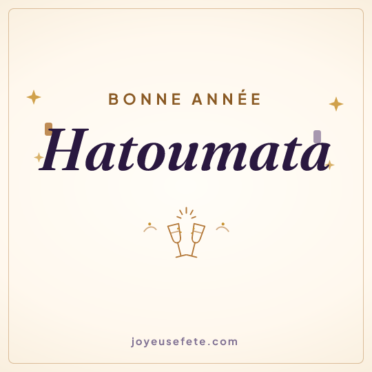 Image carrée « Bonne année Hatoumata » pour WhatsApp