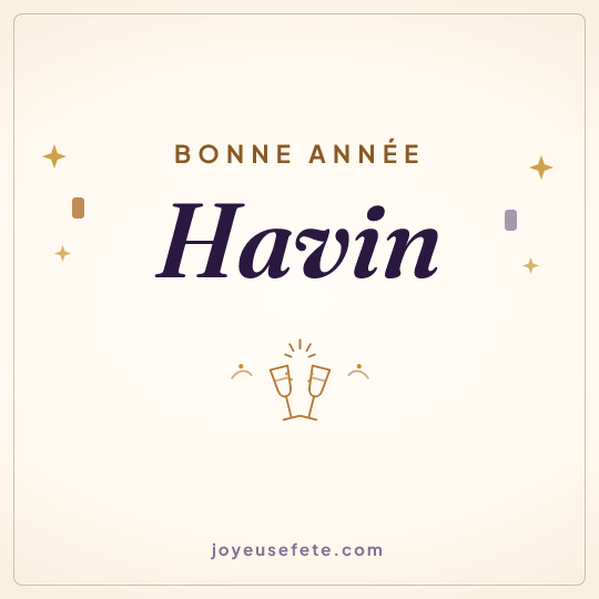 Image carrée « Bonne année Havin » pour WhatsApp