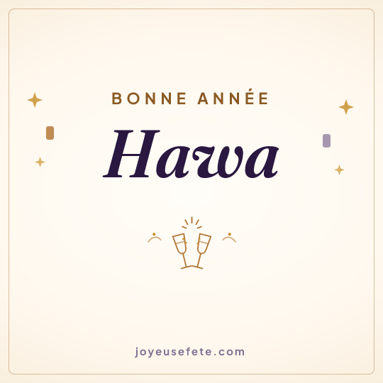 Image carrée « Bonne année Hawa » pour WhatsApp