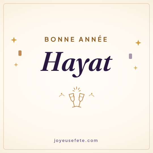 Image carrée « Bonne année Hayat » pour WhatsApp