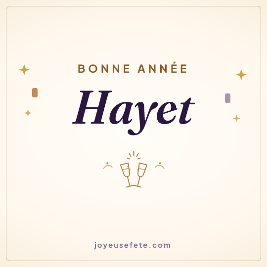 Image carrée « Bonne année Hayet » pour WhatsApp