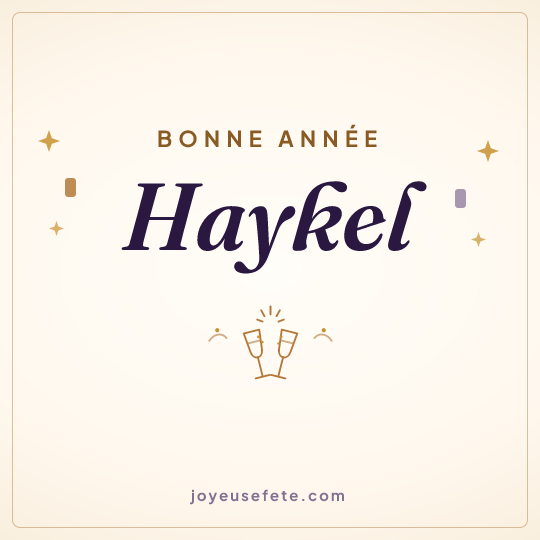 Image carrée « Bonne année Haykel » pour WhatsApp