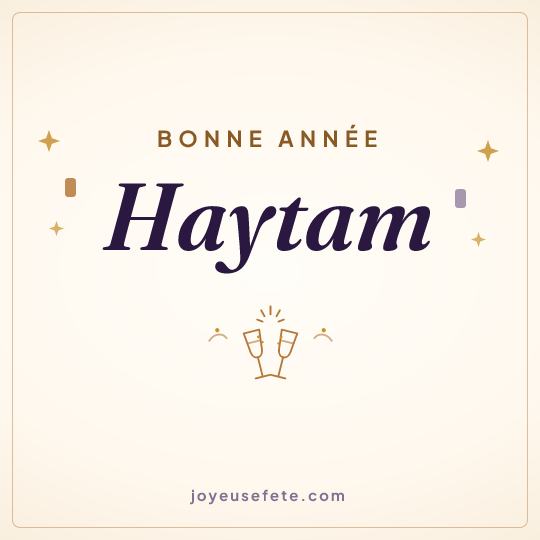 Image carrée « Bonne année Haytam » pour WhatsApp
