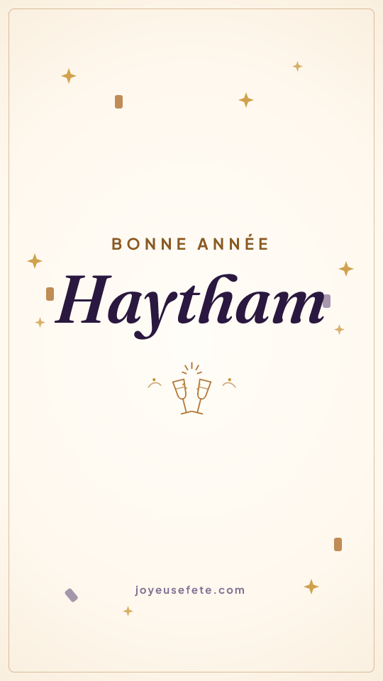 Image « Bonne année Haytham » au format story