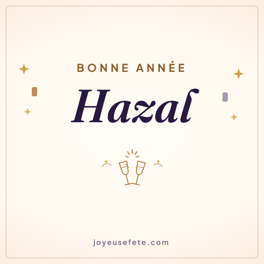Image carrée « Bonne année Hazal » pour WhatsApp