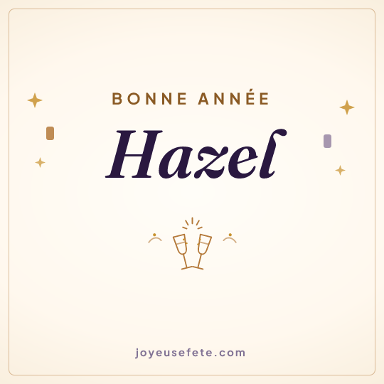 Image carrée « Bonne année Hazel » pour WhatsApp