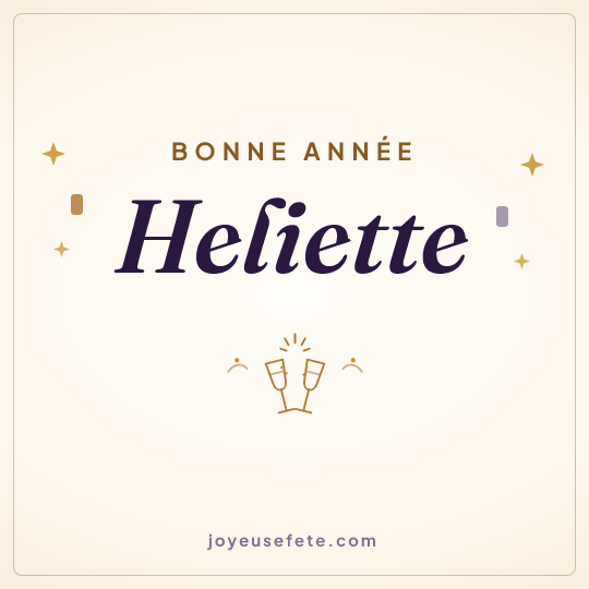 Image carrée « Bonne année Heliette » pour WhatsApp