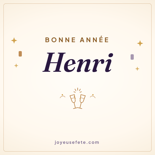 Image carrée « Bonne année Henri » pour WhatsApp