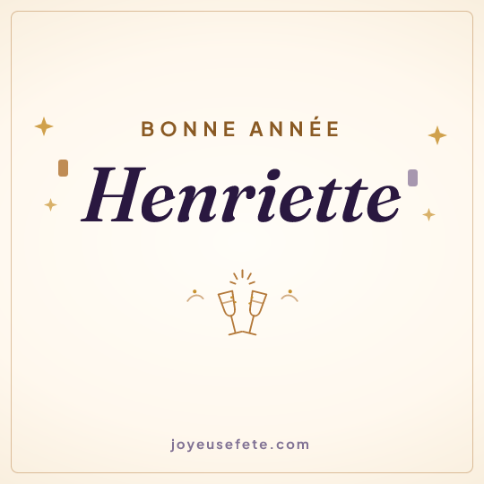 Image carrée « Bonne année Henriette » pour WhatsApp