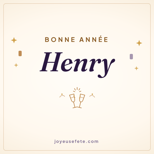 Image carrée « Bonne année Henry » pour WhatsApp