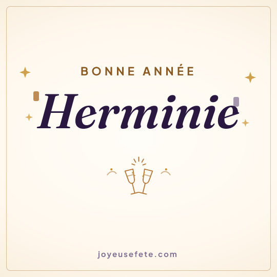Image carrée « Bonne année Herminie » pour WhatsApp