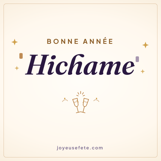 Image carrée « Bonne année Hichame » pour WhatsApp