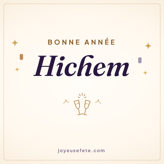 Image carrée « Bonne année Hichem » pour WhatsApp