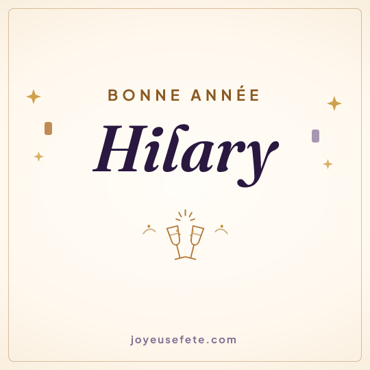 Image carrée « Bonne année Hilary » pour WhatsApp