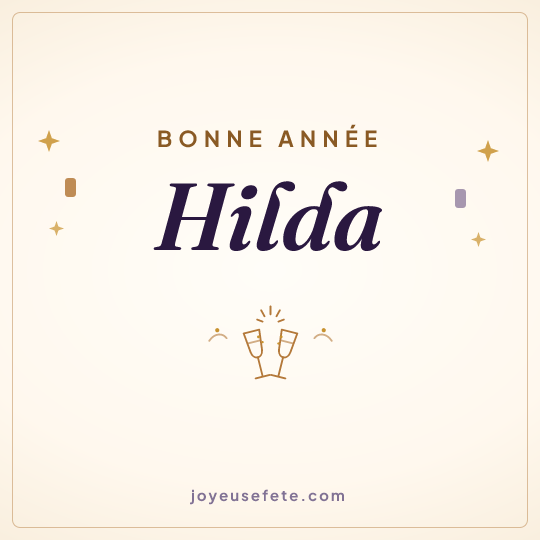 Image carrée « Bonne année Hilda » pour WhatsApp