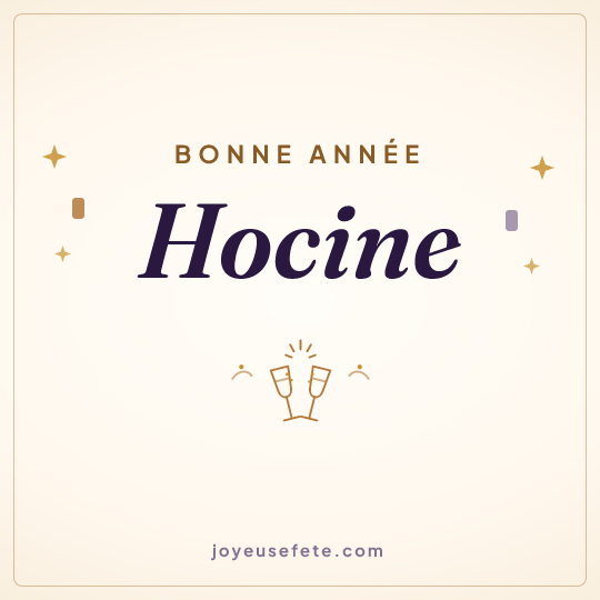 Image carrée « Bonne année Hocine » pour WhatsApp