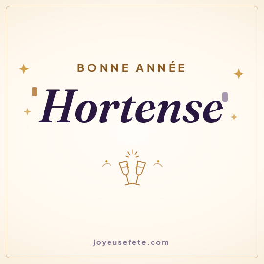Image carrée « Bonne année Hortense » pour WhatsApp
